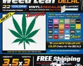 3.5x3 (2) Weed Leaf Smoke Marijuana Vinyl Decal 1 Color