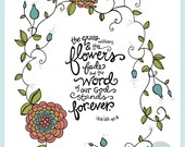 Scripture Art, Bible Verse, Hand Drawn Flower Illustration, Forever (8x10)