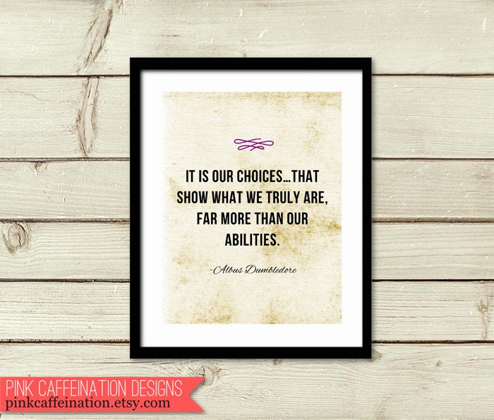 Inspirational Quote Print for New Graduates - Harry Potter Quote from Albus Dumbledore 8x10