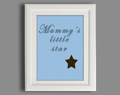 Baby Boys Nursery Decor, Nursery Art, Children's Quote, Kids Wall Art, Typography, Nursery Decor 8x10" Print, Mummy's Little Star