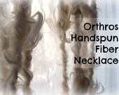 Orthros Handspun Fiber Necklace/Lariat - Suri Alpaca locks, so soft and light