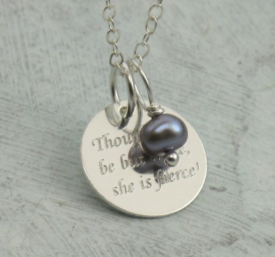Though She Be But Little She Is Fierce - in sterling silver with a pearl by Kathryn Riechert