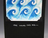 The Waves Call Me - Watercolor Ocean Blank Greeting Card
