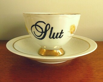 Slut teacup