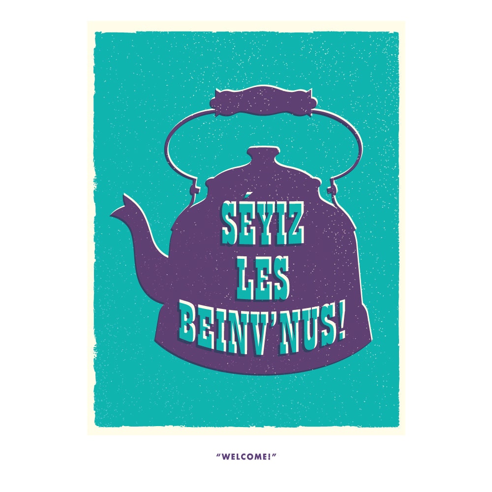 Welcome kettle print