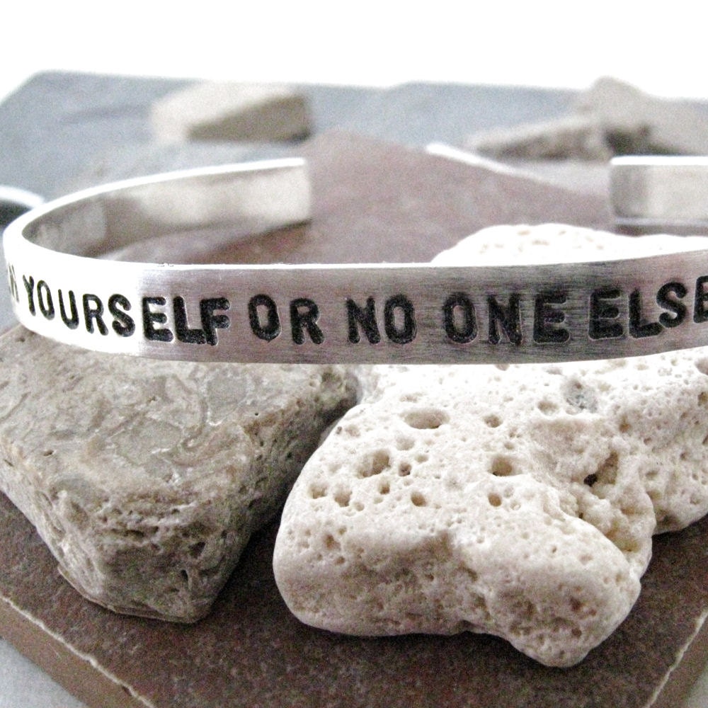 Believe in Yourself Or No One Else Will Aluminum Cuff Bracelet, alternate customization availalble
