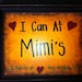 I Can At NANAS sign framed print grandmother nana gift custom granny nonni mimi Gigi