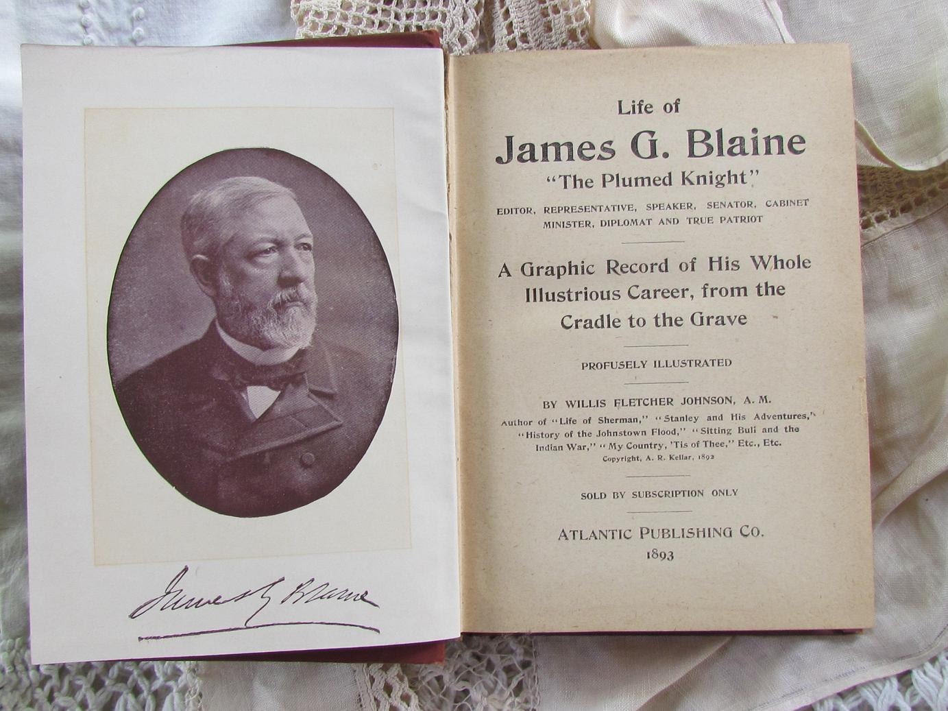 Reserve for Kbuda..1893 Life of James G. Blaine