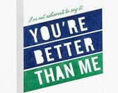 I'm not ashamed to say it. You're better than me. Card