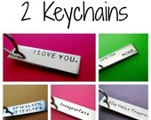 CUSTOMIZE your own keychains - Set of 2 - Hand stamped keychains - Personalized Accessory