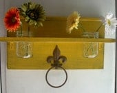Shabby Primitive Mustard Yellow Bathroom or  Kitchen Fleur de Lis Towel Rings Shelf with Mason Jar