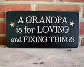 Wood Sign A Grandpa is for Loving Father's Day Plaque