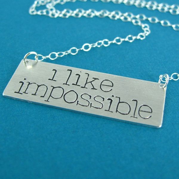 Doctor Who I Like Impossible Necklace - Hand Stamped Doctor Who Necklace