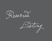 Reserved listing  for Yvette