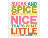 Children's Wall Art / Nursery Decor Sugar and Spice and Everything Nice... 11x14 inch print by Finny and Zook