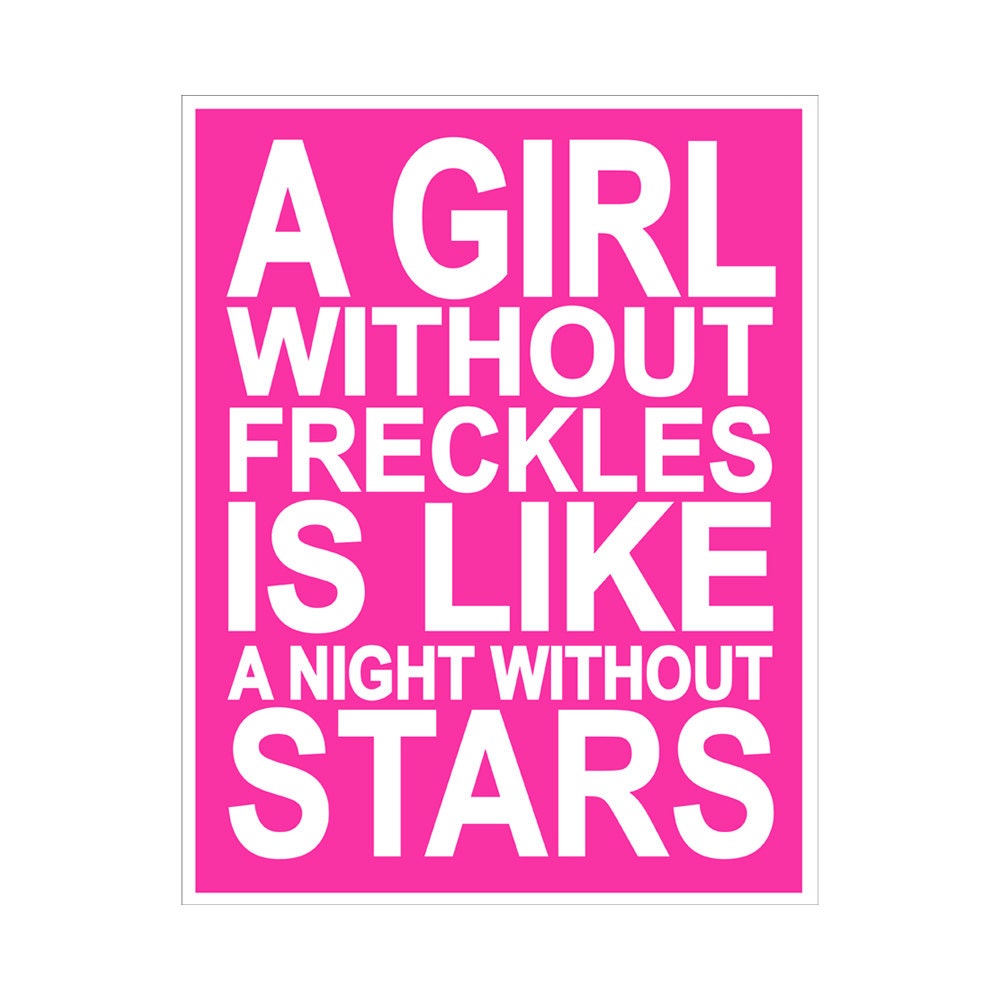 Children's Wall Art / Nursery Decor A Girl Without Freckles QUOTE 11x14inch poster print by Finny and Zook