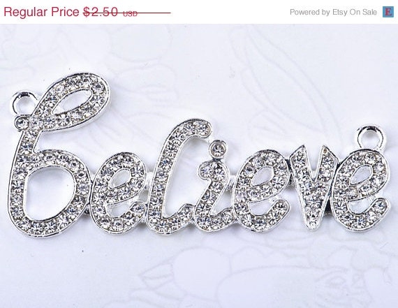 50% OFF SALE Rhinestone Believe Connector, Inspirational, Silver