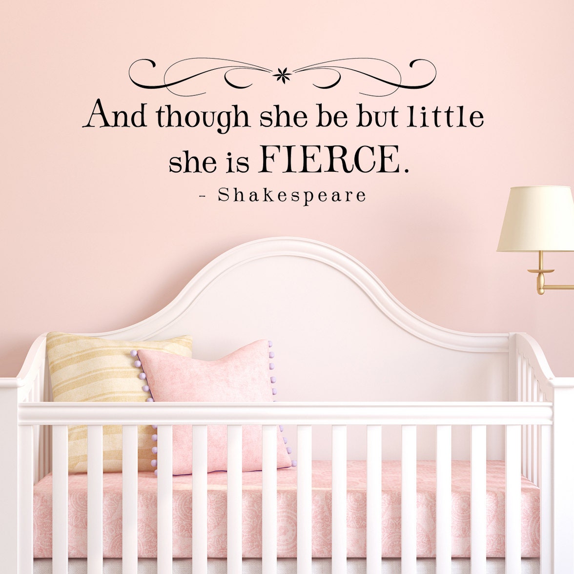 And though she be but little she is fierce - Shakespeare vinyl wall decal quote