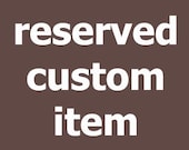 Reserved for mellarsa - custom boxer briefs