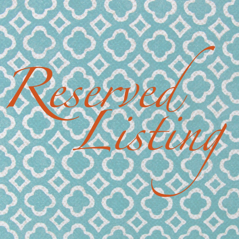 Reserved for Jen