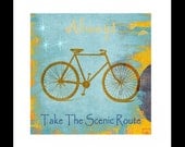 Bicycle Art Print, Quote, Typography, Always Take The Scenic Route, Teal, Orange, Original Art, 8 x 8