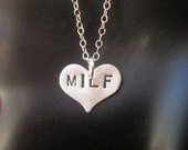 MILF--Sterling Silver Heart Stamped Necklace, Charm Necklace, Cougar, Circle Necklace, Gifts for Mom, Mother's Day