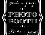INSTANT DOWNLOAD. Printable PDF. Photo Booth Sign. Photo Booth Prop. Photobooth Prop. Photo Booth.Chalkboard Sign, Wedding Reception