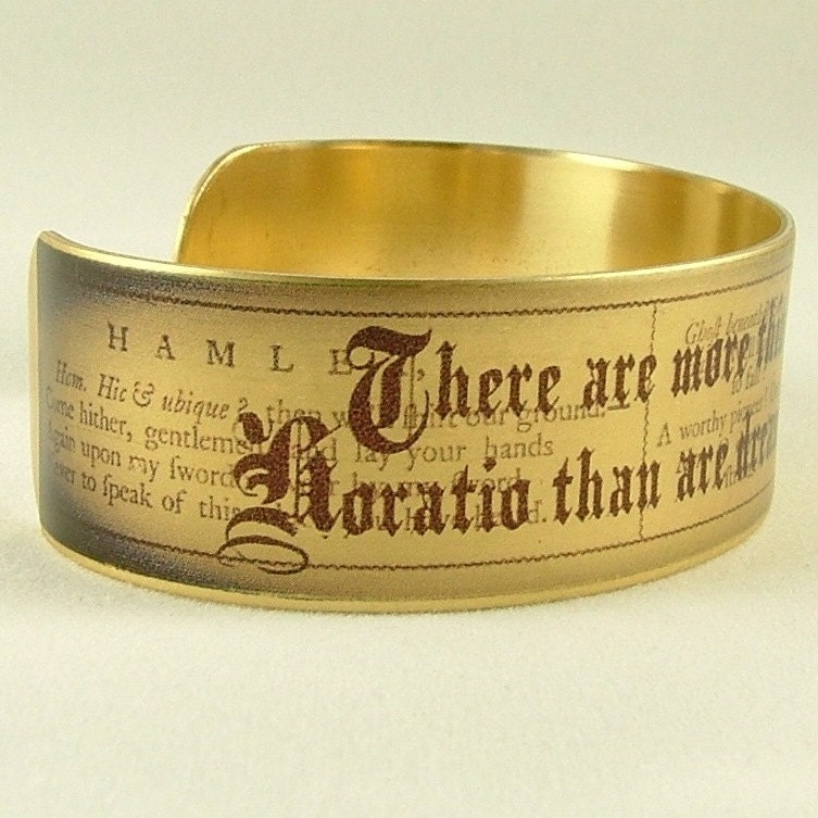 Shakespeare's Hamlet Quote SLIM Brass Cuff Bracelet -  More Things In Heaven And Earth