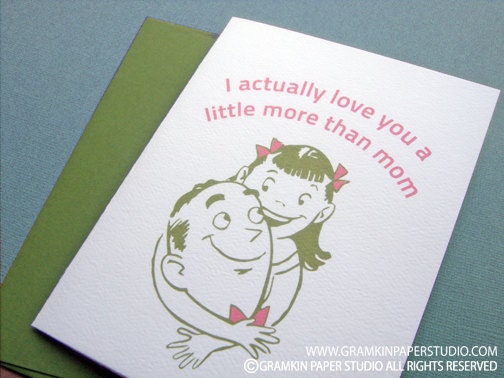 Love You More Than Mom-Single Fathers Day Card