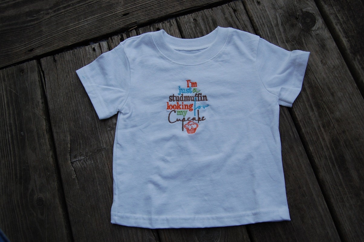 Just a Studmuffin looking for my Cupcake Embroidered Shirt- Baby Shower Gift- Birthday Gift- Funny- Sizes Newborn- Adult Available