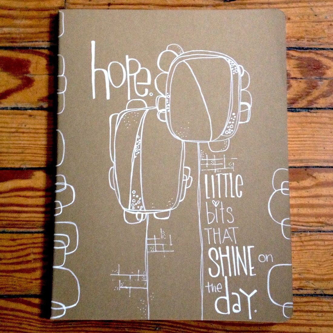 HOPE. a HUGE moleskine hand illustrated journal