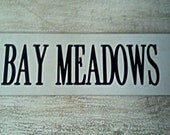 Vintage HORSE track magnetic Sign BAY MEADOWS