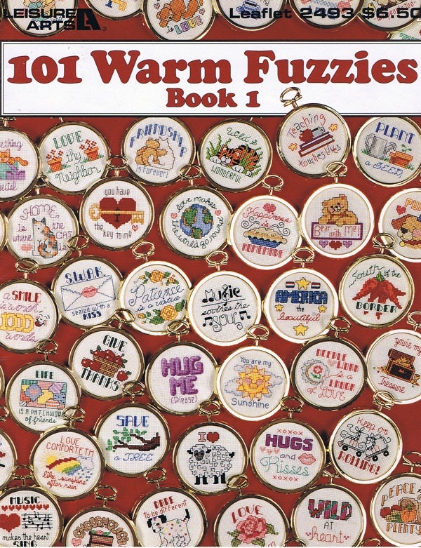 101 Warm Fuzzies Book 1 Miniature Quick Fast Last Minute Counted Cross Stitch Embroidery Craft Patterns Leaflet 2493 Leisure Arts