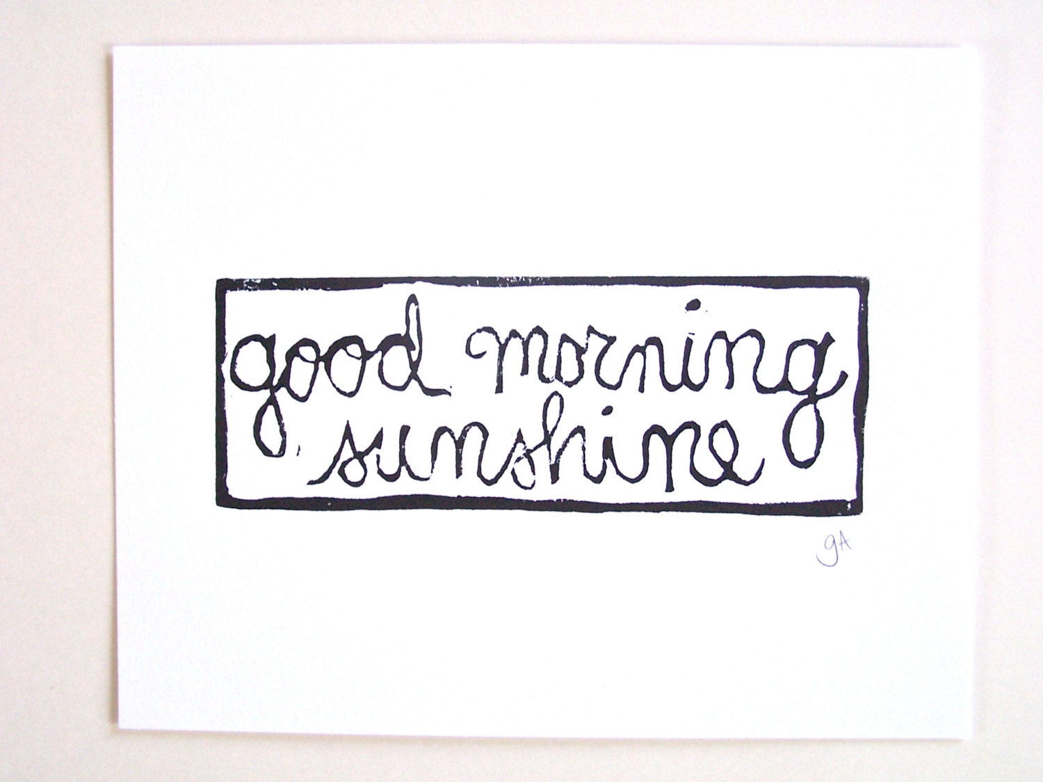 LINOCUT PRINT - Good morning sunshine BLACK letterpress typography poster 8x10