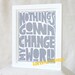 Nothing's gonna change my world, Across the Universe,  Beatles, Raw Art Letterpress, music Poster, Wall Art, Dorm Decor,