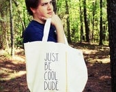 Tote Bag Cool Dude Black White Hand Painted Recycled Cotton funny humor shoulder bag mens