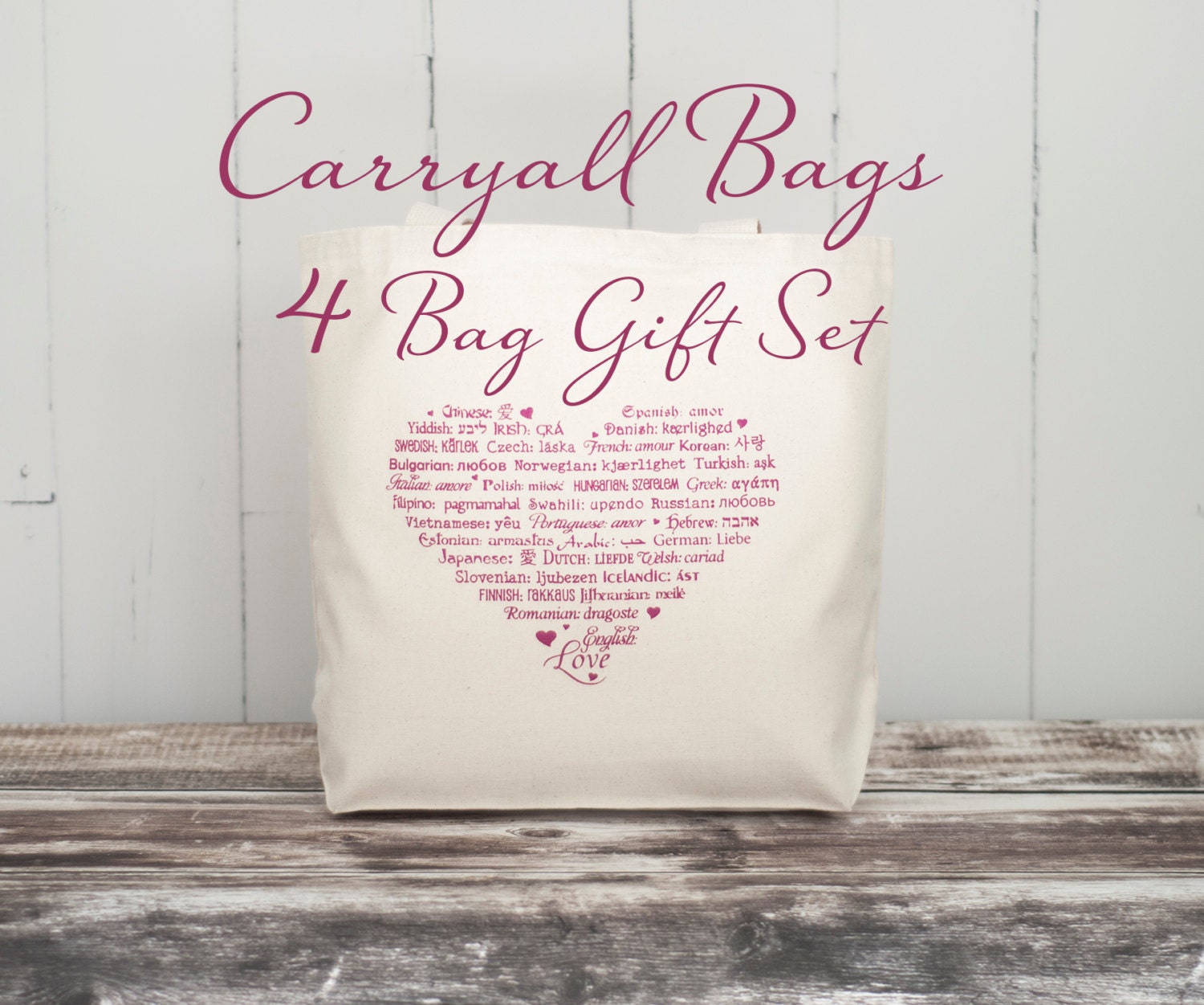 Bridesmaid Gifts  - 4 Bags - LOVE Languages Tote Bags - Wedding Party Gifts - Carryall Bags