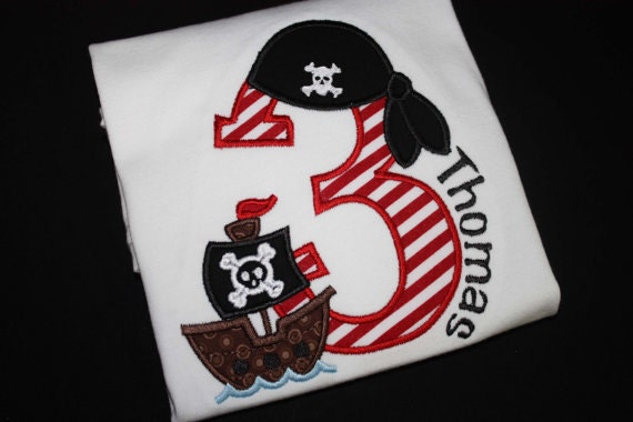 Birthday Boy Pirate Ship Applique great for Pirate Partyon tshirt or onesie appliqued NB 3m 6m 9m 12m 18m 24, 2t 4t 6 8