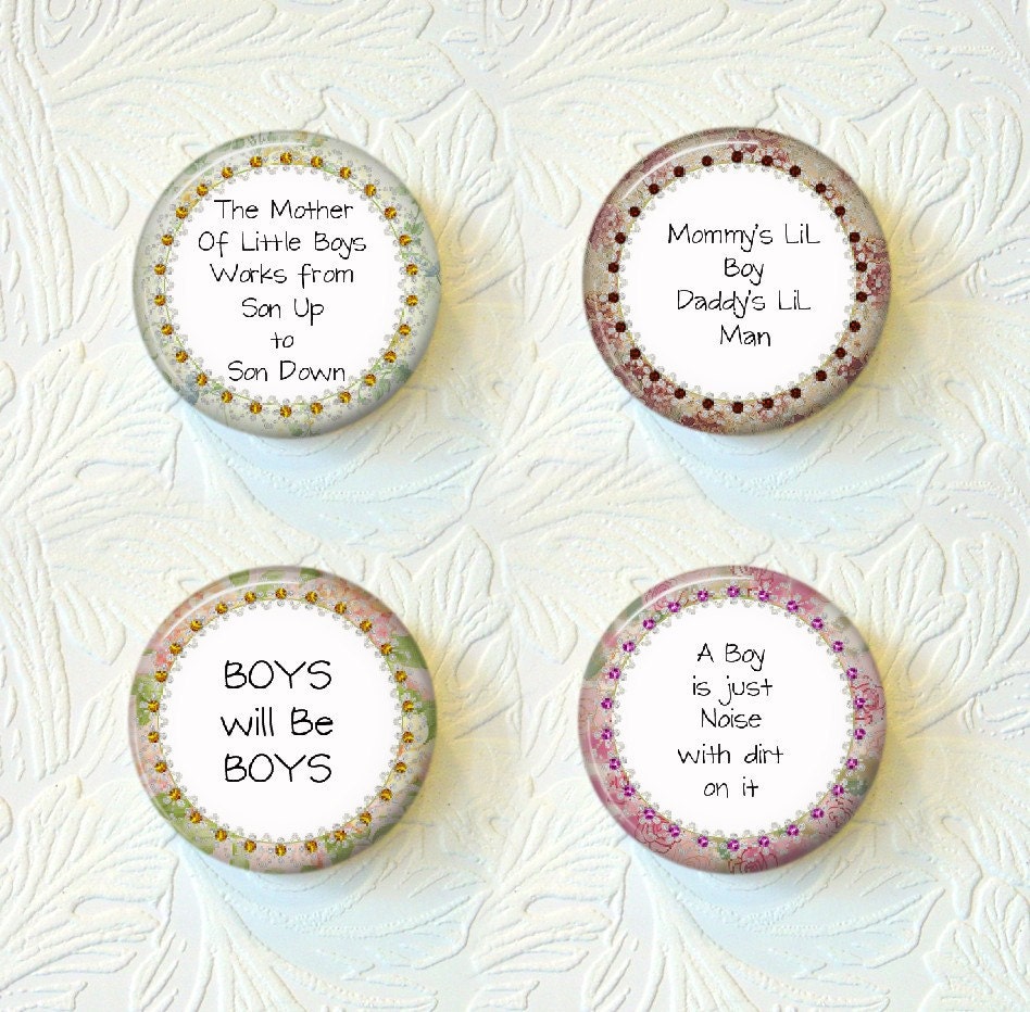 Magnet Set Of 4  Just For Mothers Of Boys Sayings "Buy 3 get 1 Free"  052M