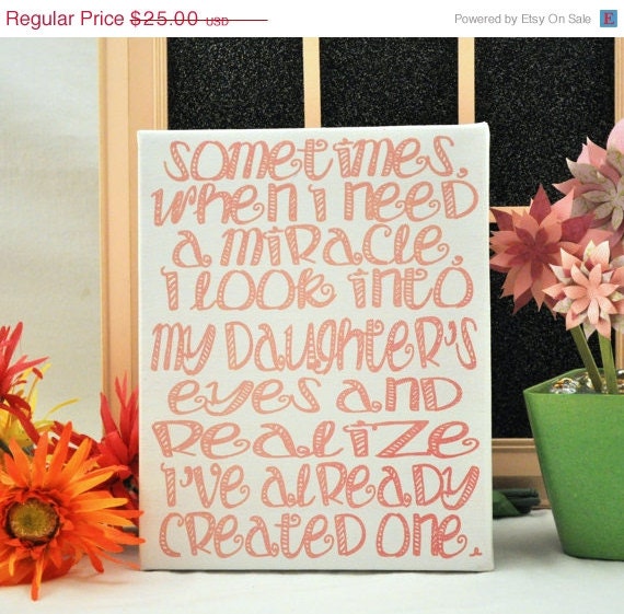 Mad-4-Grads Super Sale When I Need a Miracle - Daughter's Eyes - Unique Canvas Art, wall decor, wall art, bedroom, nursery,