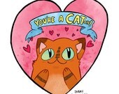 You're a CATch Greeting card