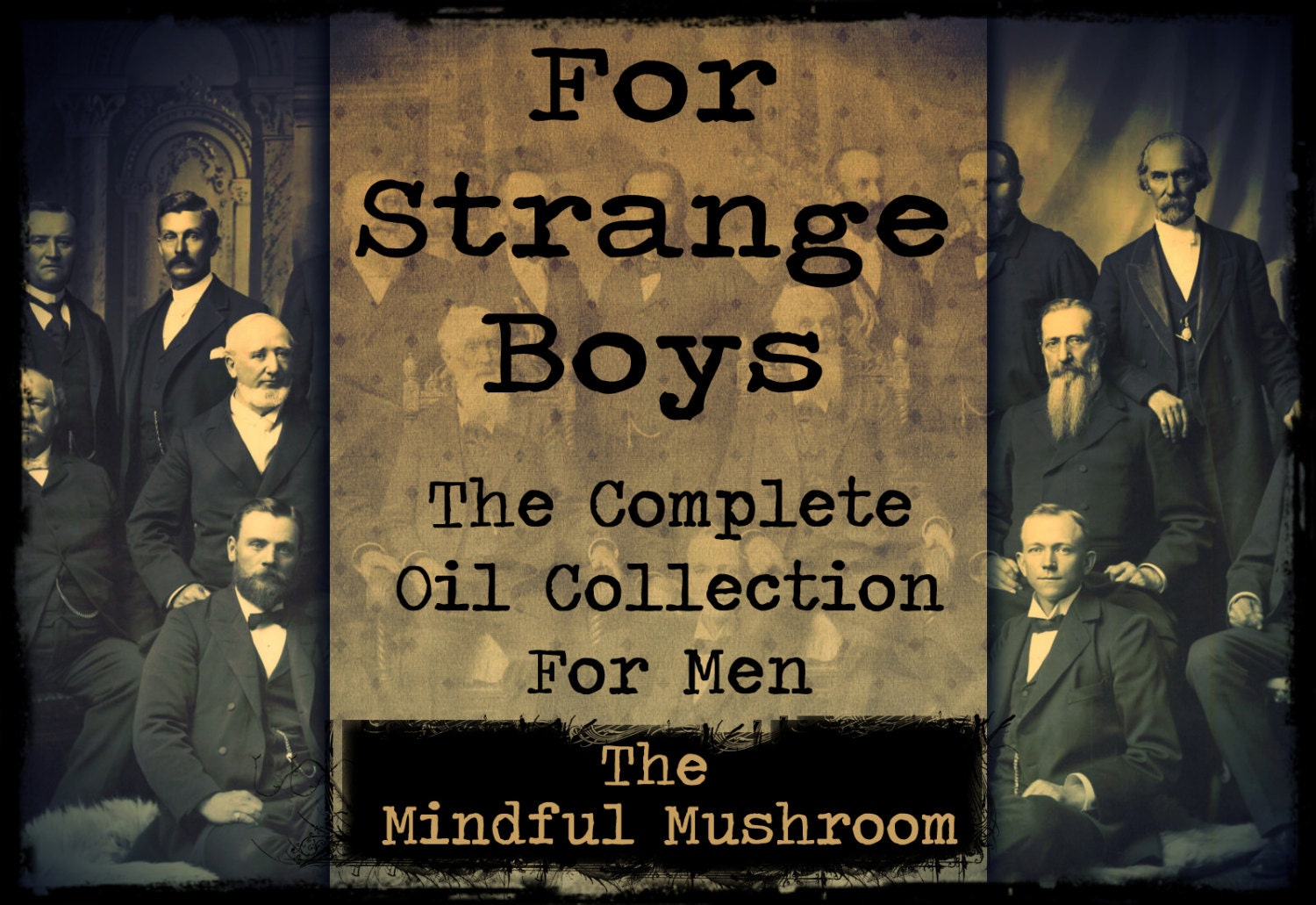 For Strange Boys-The Complete Mens Collection-34 Hand Blended Oils by The Mindful Mushroom-Natural Cologne