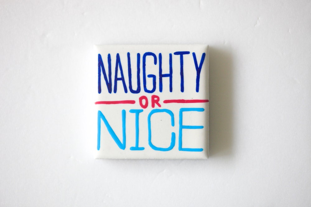 Hand Painted Tiles . Magnets - Naughty Or Nice . S345