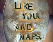 I Like You And Naps Upcycled Vintage Spoon Charm