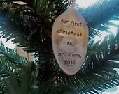 Silverware Ornament -Our First Christmas as Mr. and Mrs. Antique Spoon Personalized - Hand Stamped