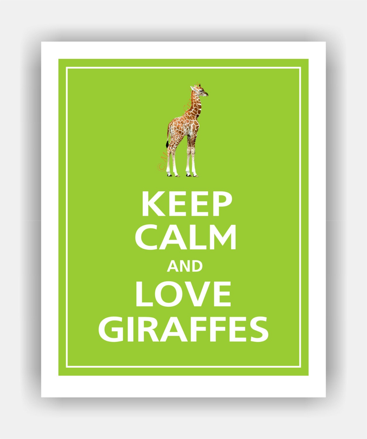 Keep Calm and LOVE GIRAFFES Cute Baby Giraffe Print 11x14 (Sour Apple featured--56 colors to choose from)