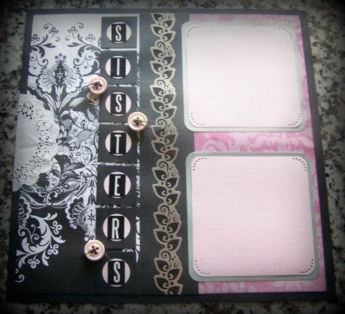 Premade scrapbook layout SISTERS single page 12 x 12