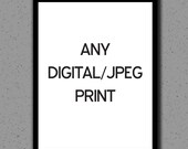 Any Digital Print