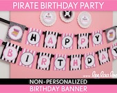 Pirate Birthday Party - Banner (Happy Birthday) NonPersonalized Printable // Pirate Girl Pink Black - B10Ni Il_170x135