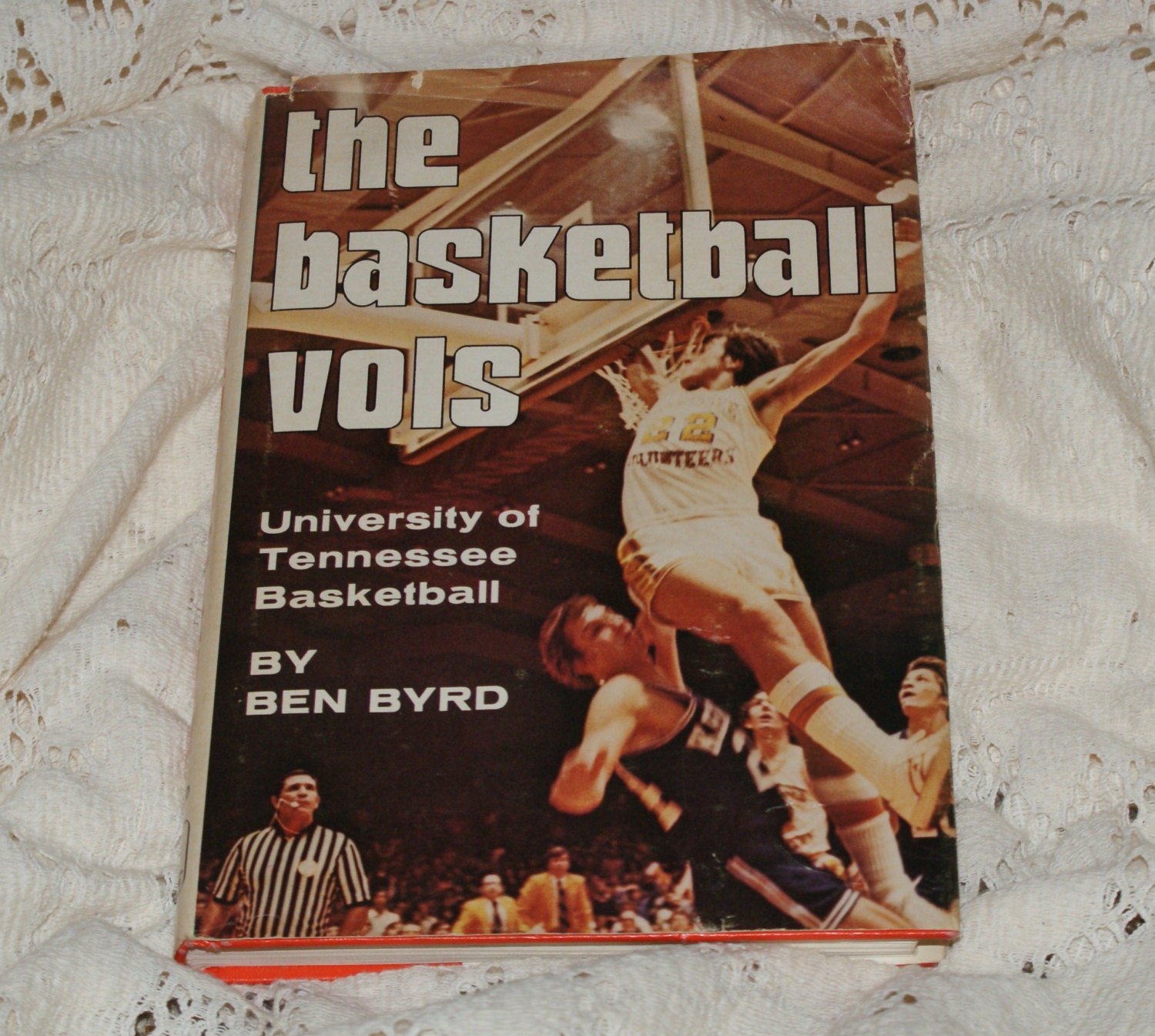 The Basketball Vols: University of Tennessee Basketball Ben Byrd